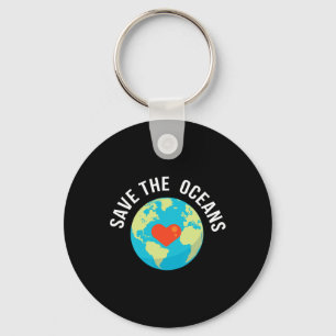 Save The Oceans-world Earth Day Gift  Key Ring