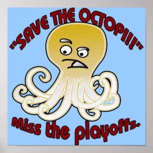 Save The Octopi Poster