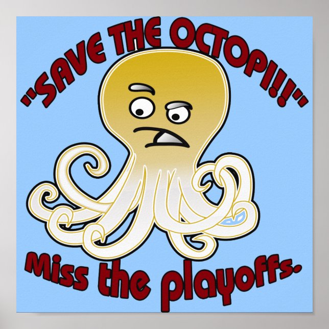 Save The Octopi Poster (Front)