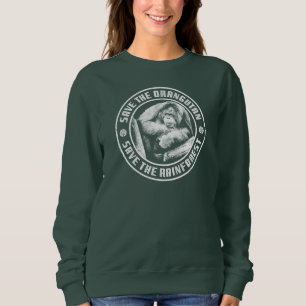 SAVE THE ORANGUTAN SAVE THE RAINFOREST. SWEATSHIRT