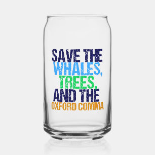 Save the Oxford Comma Funny Grammar Can Glass