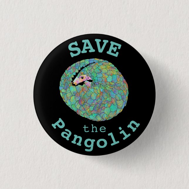 Save the Pangolin rolled up 3 Cm Round Badge (Front)