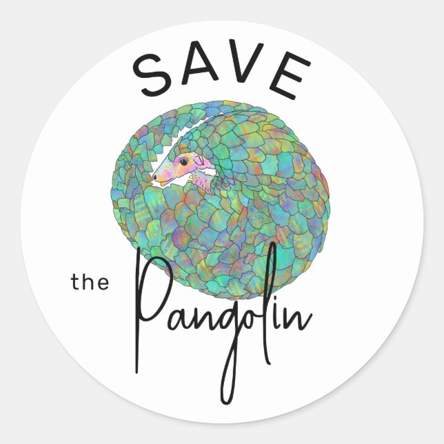Save the Pangolin Slogan Classic Round Sticker (Front)