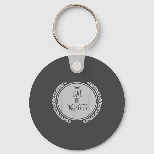 Save The Parakeets Animal Parakeet  Key Ring (Front)