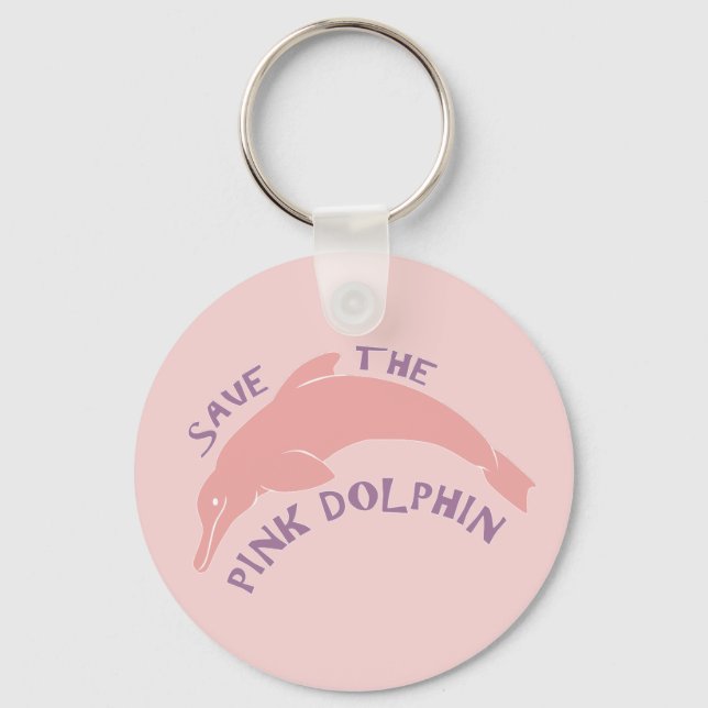 Save the Pink Dolphin Key Ring (Front)