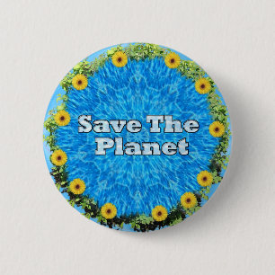 Save The Planet 6 Cm Round Badge