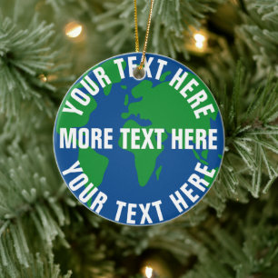 Save the planet custom Christmas tree ornament