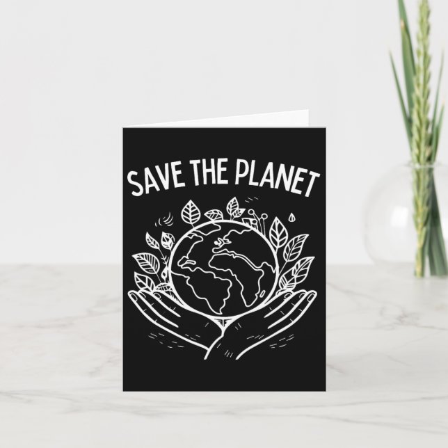 Save The Planet Earth Day 2025 Environment Arbor D Card (Front)