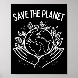 Save The Planet Earth Day 2025 Environment Arbor D Poster