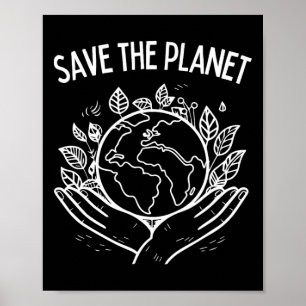 Save The Planet Earth Day 2025 Environment Arbor D Poster