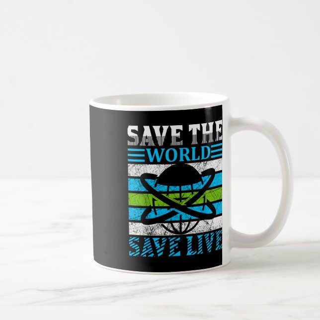Save The Planet Earth Globe Environmental Protecti Coffee Mug (Right)