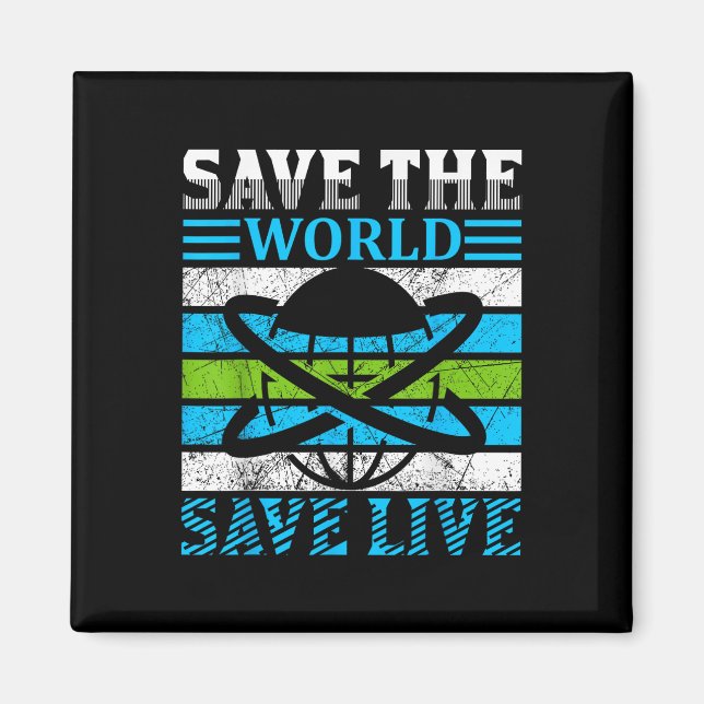 Save The Planet Earth Globe Environmental Protecti Magnet (Front)