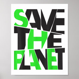 Save The Planet _ Environmental Protection _ Clima Poster