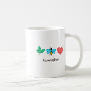 Save The Planet Environmental Protection Climate P Coffee Mug