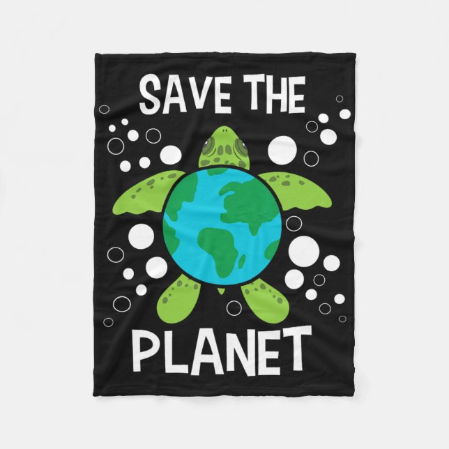 Save The Planet - Environmental Protection Earth D Fleece Blanket (Front)