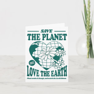 Save The Planet Love The Earth Environmental Prote Card