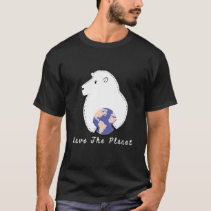 Save The Planet Polar Bear Animals Nature Climate  T-Shirt
