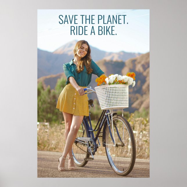 Save the Planet – Ride a Bike Motivational Art Poster (Front)