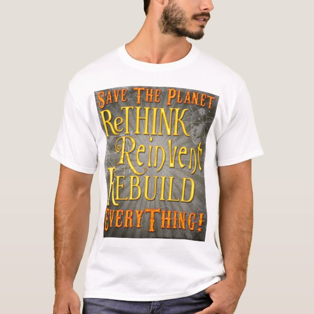 Save The Planet T-Shirt (Front)