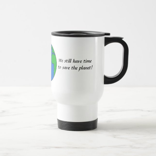 Save the planet travel mug (Right)