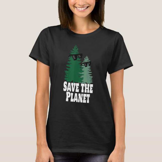 Save the Planet Trees Sunglasses T-Shirt (Front)