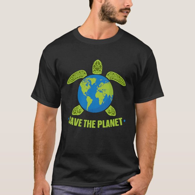 Save The Planet Turtle World Environmental T-Shirt (Front)
