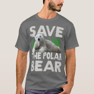 Save The Polar Bear Design For Climate Change Awar T-Shirt