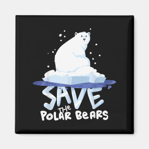 Save The Polar Bears Magnet