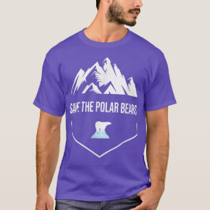 Save the Polar Bears Shirt Save Animals Earth Day