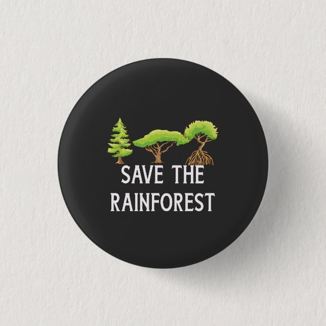 Save The Rainforest 3 Cm Round Badge (Front)