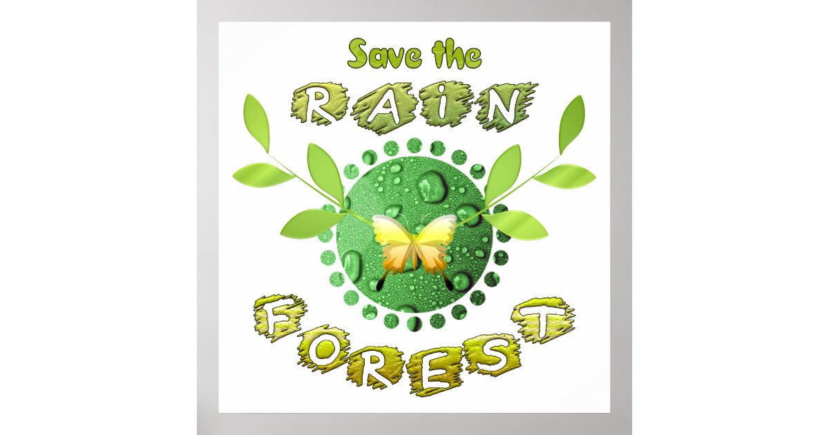 Save the Rainforest Poster | Zazzle.co.uk