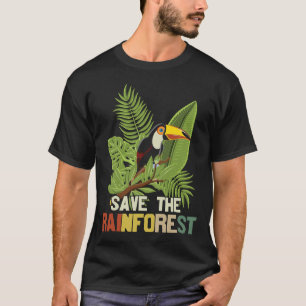 Save The Rainforest T-Shirt