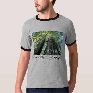 Save the Redwoods T-Shirt
