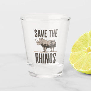 Save the Rhinos Rhino Animal Activist Conservation Shot Glass