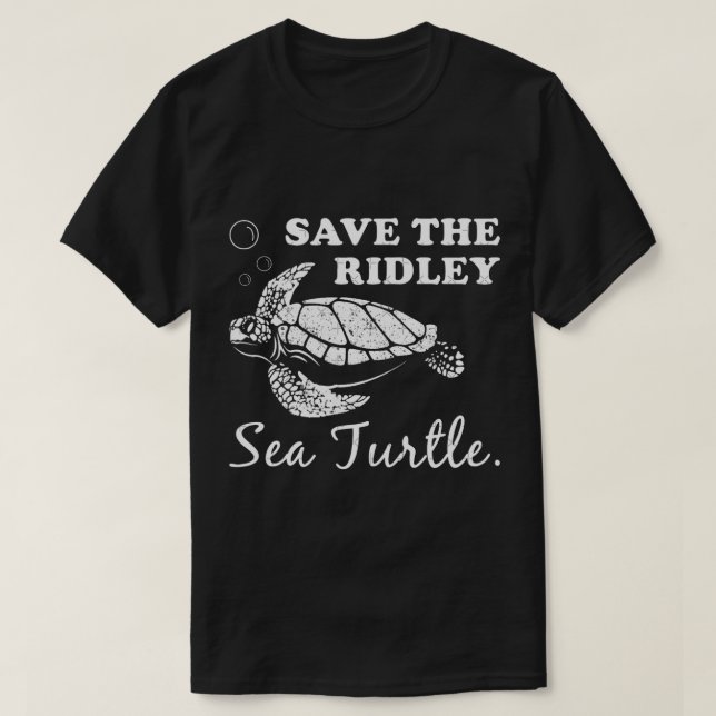 Save The Ridley Sea Turtle T-Shirt (Design Front)