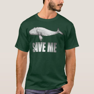 Save The Right Whales T 5328  T-Shirt