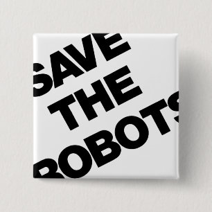 Save The Robots After-Hours Club New York City 15 Cm Square Badge