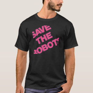 Save The Robots After Hours Club NYC T-Shirt