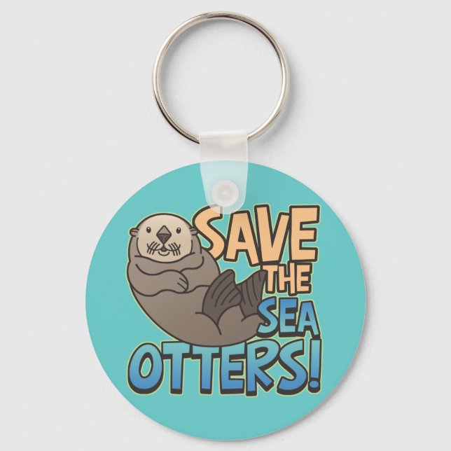 Save The Sea Otters Key Ring (Front)