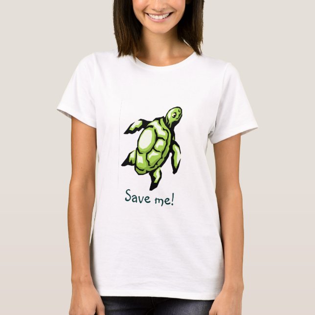 Save the Sea Turtles T-Shirt (Front)