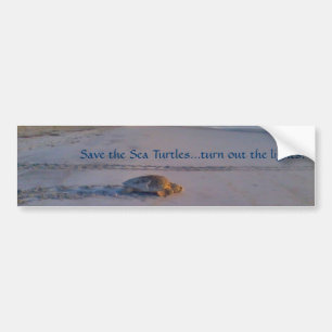 Save the Sea Turtles...turn out the lights bumper Bumper Sticker