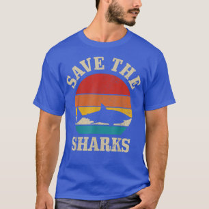 Save The Sharks Vintage Shark Marine Ocean Protect T-Shirt