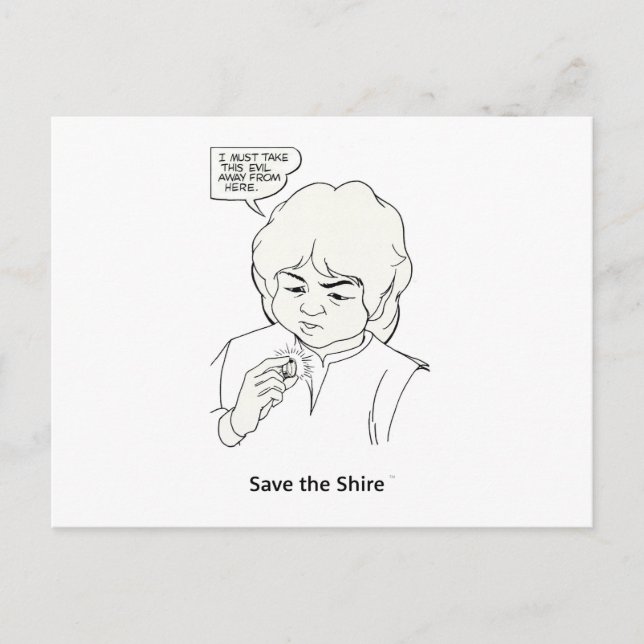 SAVE THE SHIRE(TM) Postcard (Front)