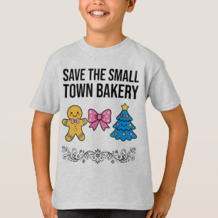Save The Small Town Bakery" Shirt Warm Cute png