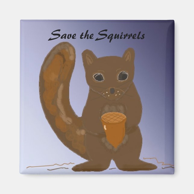 Save the Squirrels Magnet (Front)
