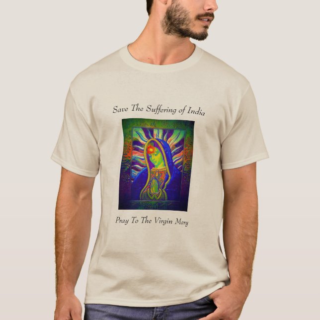 Save The Suffering of India  T-Shirt (Front)