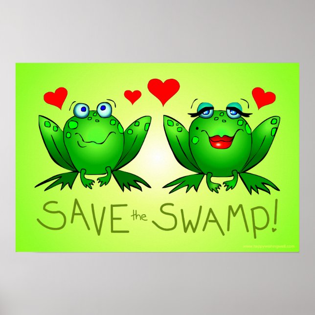 Save the Swamp Frog Love Green Poster (Front)