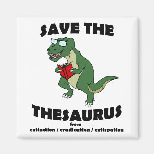 Save The Thesaurus Dinosaur Magnet