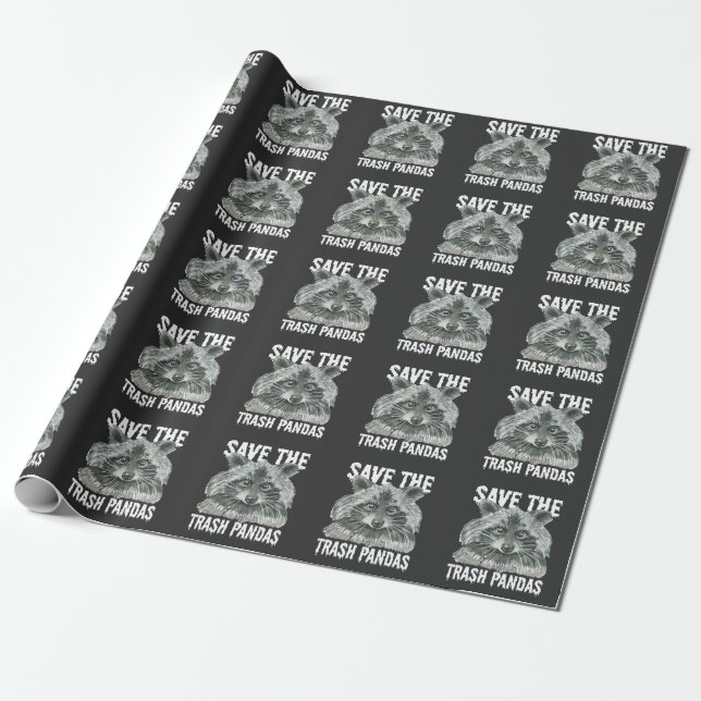 Save The Trash Pandas - Funny Raccoon Awareness Wrapping Paper (Unrolled)