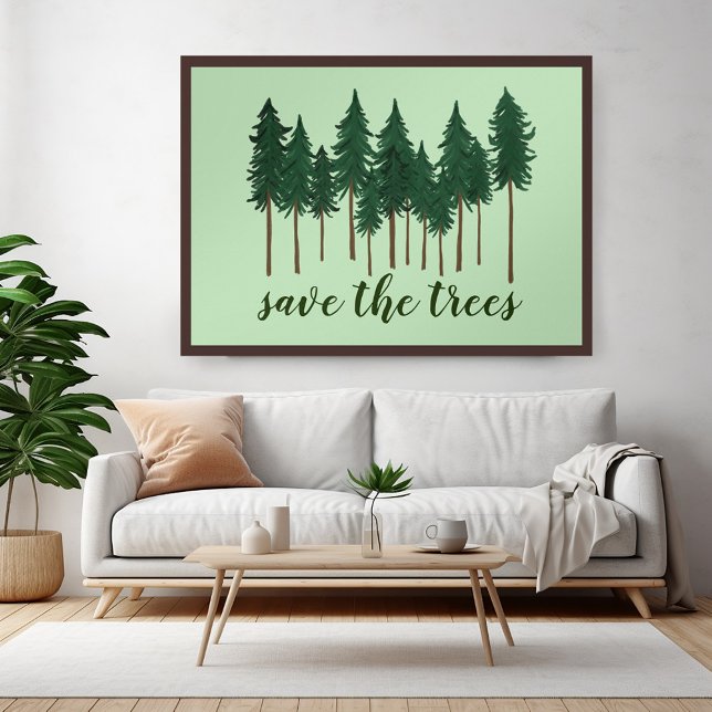 SAVE THE TREES forest art Poster (SAVE THE TREES forest art Custom Green Earth Day Poster
)